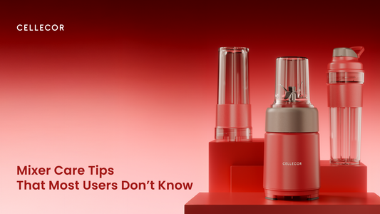 Cellecor CNB500 Nutri Blender: Mixer Care Tips That Most Users Don’t Know
